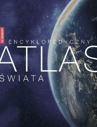 Encyklopedyczny Atlas Świata