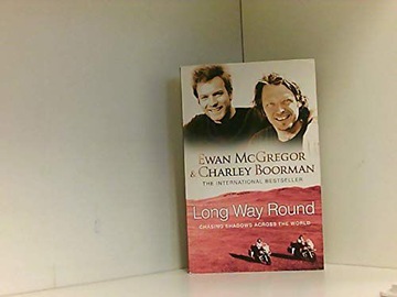 LONG WAY ROUND - Ewan; Boorman Charley McGregor [KSIĄŻKA]