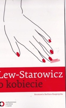 O KOBIECIE - Zbigniew Lew-Starowicz