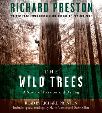 Wild Trees - Preston, Richard AUDIOBOOK