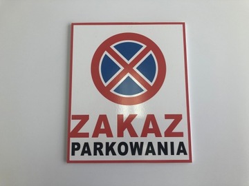 TABLICZKA ZNAK ZAKAZ PARKOWANIA PCV 20x17cm