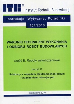 Warunki tech wyk i odb robót ITB B/11 szlabany ele