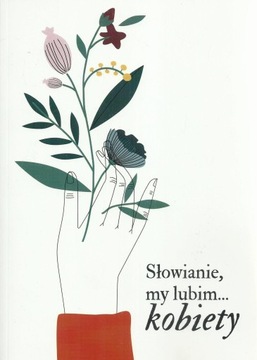 Słowianie my lubim.... kobiety Błażej Osowski