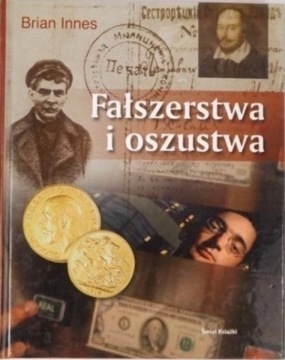 Fałszerstwa i oszutswa Brian Innes