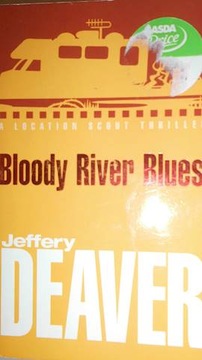 Bloody River Blues - J. Deaver