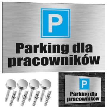 NIERDZEWNA Tabliczka PARKING DLA PRACOWNIKÓW 30x20 Aluminium