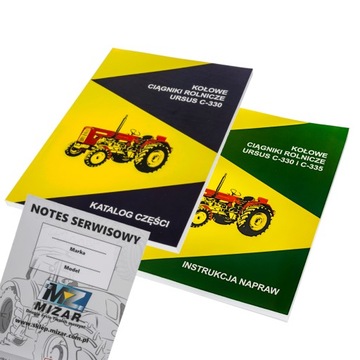 INSTRUKCJA NAPRAW + KATALOG CZĘŚCI URSUS C-330 330