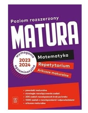 MATURA matematyka REPETYTORIUM i ARKUSZE rozszerzo