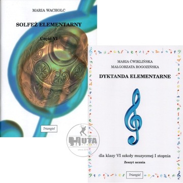 Solfeż elementarny + Dyktanda elementarne 6 ZESTAW