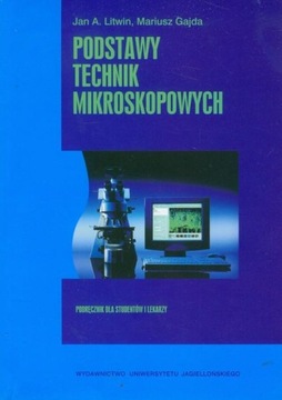 PODSTAWY TECHNIK MIKROSKOPOWYCH