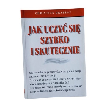 C. Drapeau. Jak uczyć się szybko i skutecznie.2002
