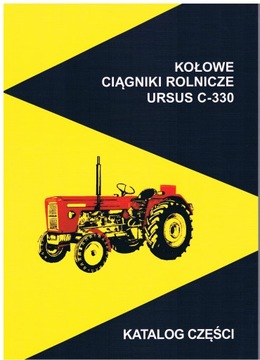 KATALOG CZĘŚCI ZAMIENNYCH URSUS C-330 C330 C 330