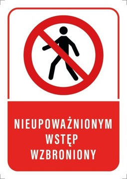 Tabliczka ZAKAZ WSTĘP WZBRONIONY 20x30