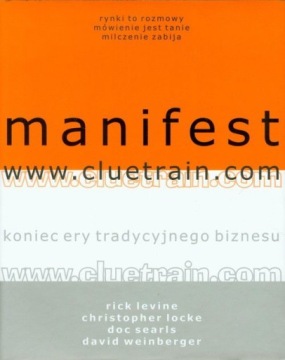 MANIFEST WWW.CLUETRAIN.COM - Rick Levine, Christop