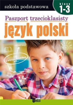 Paszport trzecioklasisty Język polski 1-3 SP
