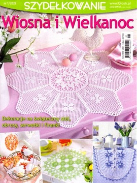 Szydełkowanie nr 1/2022. Wiosna i Wielkanoc.