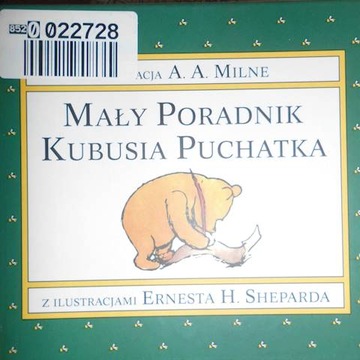 Mały poradnik Kubusia Puchatka - Milne