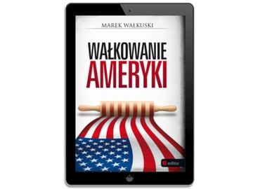 Wałkowanie Ameryki