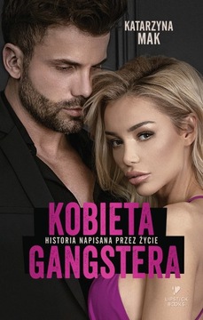 Kobieta gangstera - K. Mak /Lipstick Books/