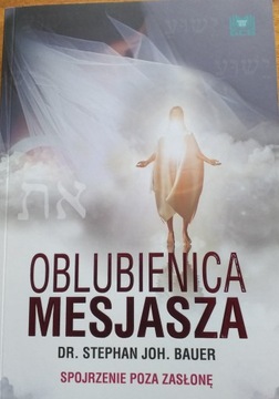 Oblubienica Mesjasza Stephan Joh. Bauer