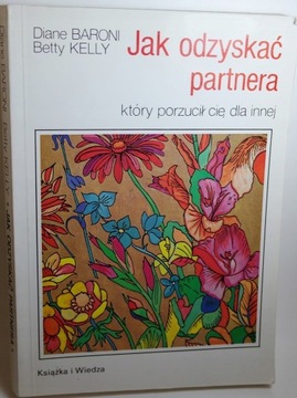 JAK ODZYSKAĆ PARTNERA, Baroni, Kelly