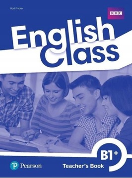 English Class B1+ TEACHER'S BOOK + DVD + 5xCD +KOD