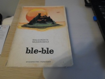 Ble-ble Małgorzata Musierowicz