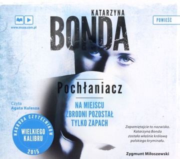 POCHŁANIACZ - KATARZYNA BONDA [AUDIOBOOK]