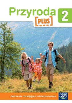 Przyroda Plus Klasa 2 ćwiczenia rozwijające