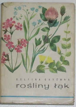 Rośliny łąk - Delfina Gayówna