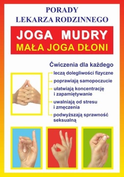 JOGA. MUDRY. MAŁA JOGA DŁONI PRACA ZBIOROWA EBOOK