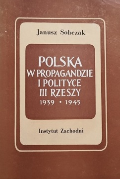 Polska w propagandzie i polityce III Rzeszy 1939
