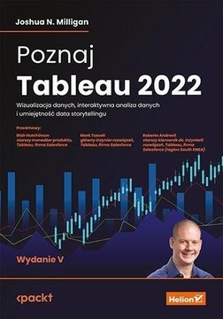 POZNAJ TABLEAU 2022. WIZUALIZACJA DANYCH,...W.5