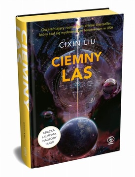 CIEMNY LAS Cixin Liu Edycja kolekcjonerska