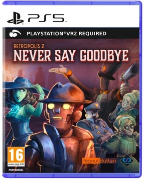 VR2: RETROPOLIS 2: NEVER SAY GOODBYE PS5