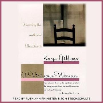 Virtuous Woman - Gibbons, Kaye AUDIOBOOK