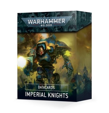 Datacards: Imperial Knights - Warhammer 40k karty