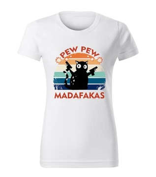 KOSZULKA T-SHIRT BIAŁA DAMSKA ŚMIESZNA PREZENT KOT PEW PEW MADAFAKAS M