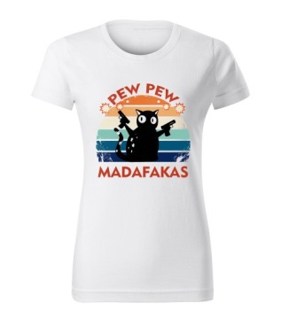 KOSZULKA T-SHIRT BIAŁA DAMSKA ŚMIESZNA PREZENT KOT PEW PEW MADAFAKAS XXL