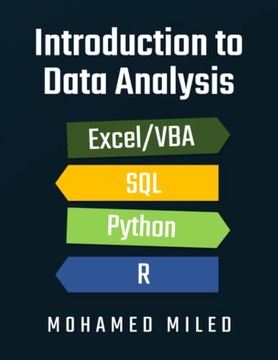 MILED, Mr MOHAMED Introduction to Data Analysis: Excel/VBA, SQL, Python, R