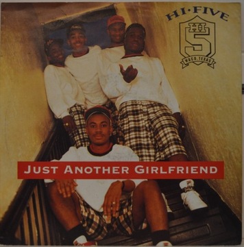 Hi-Five - Just Another Girlfriend