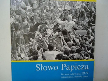 Słowo Papieża - praca zbiorowa