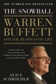 The Snowball: Warren Buffett and the Business of
