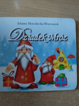 Dziadek mróz - Horodecka