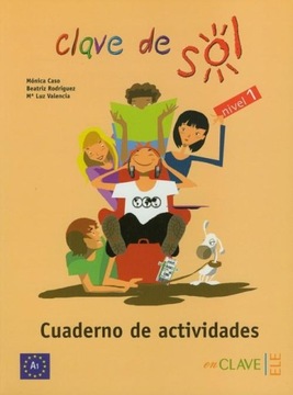 CLAVE DE SOL 1 CUADERNO DE ACTIVIDADES