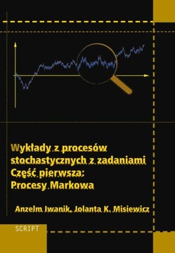 Wykłady z procesów stochastycznych z zadaniami