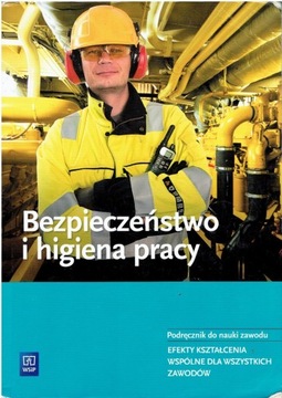 BEZPIECZEŃSTWO i HIGIENA PRACY WSIP