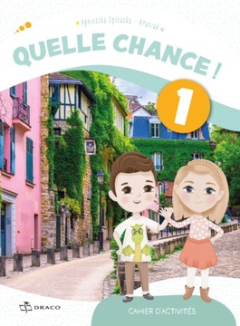 Quelle Chance ! 1. Ćwiczenia