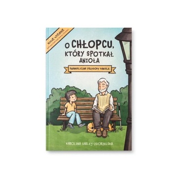 O chłopcu, który spotkał anioła