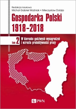 Ebook | Gospodarka Polski 1918-2018 tom 2 -